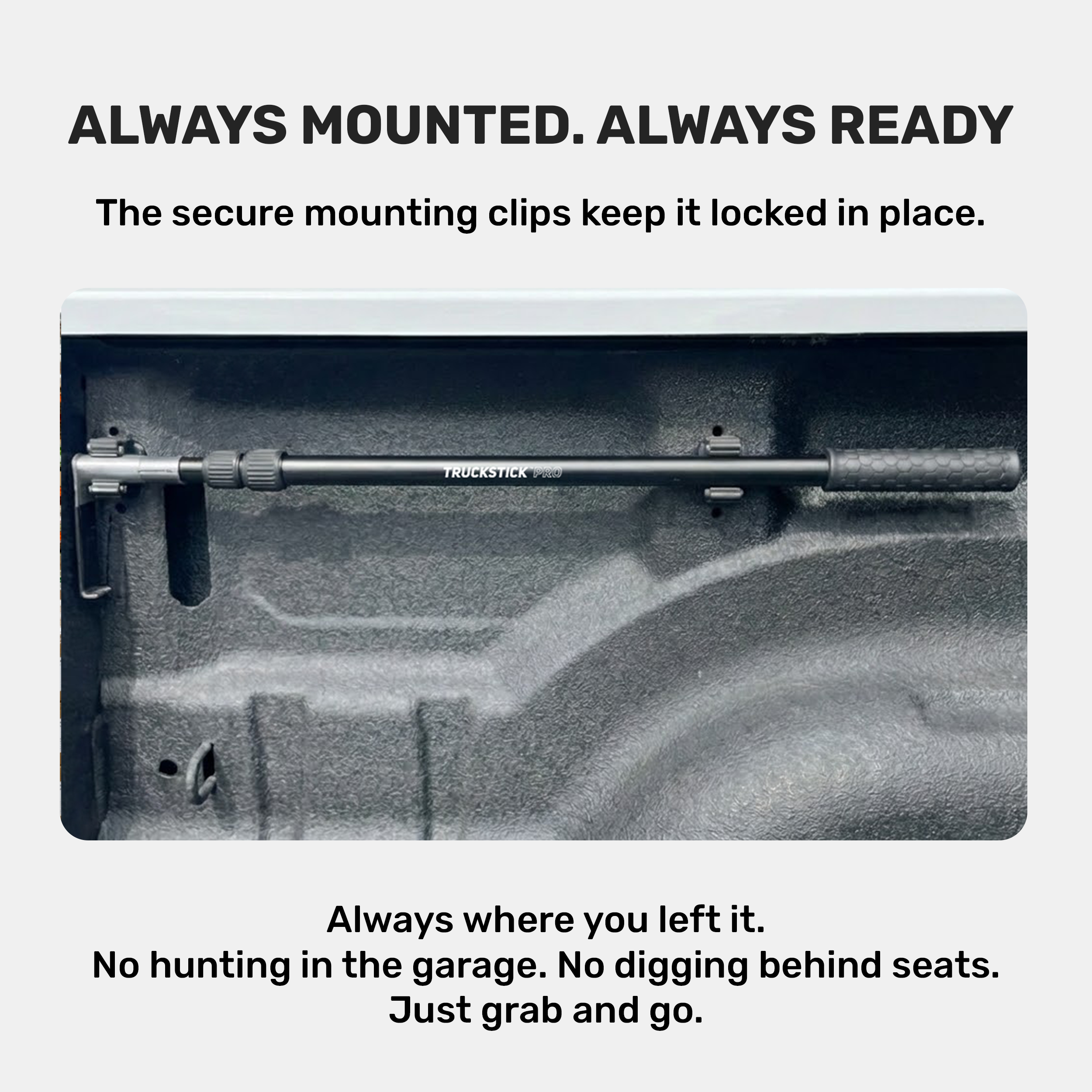 TruckStick™ Pro + Mounting Clips