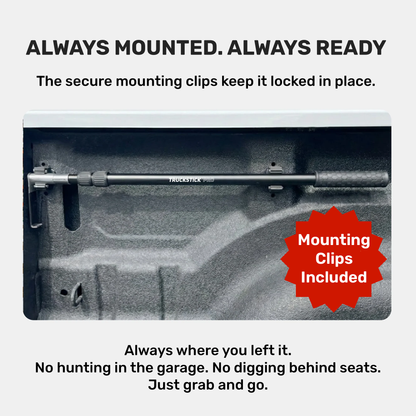 TruckStick™ Pro + Mounting Clips